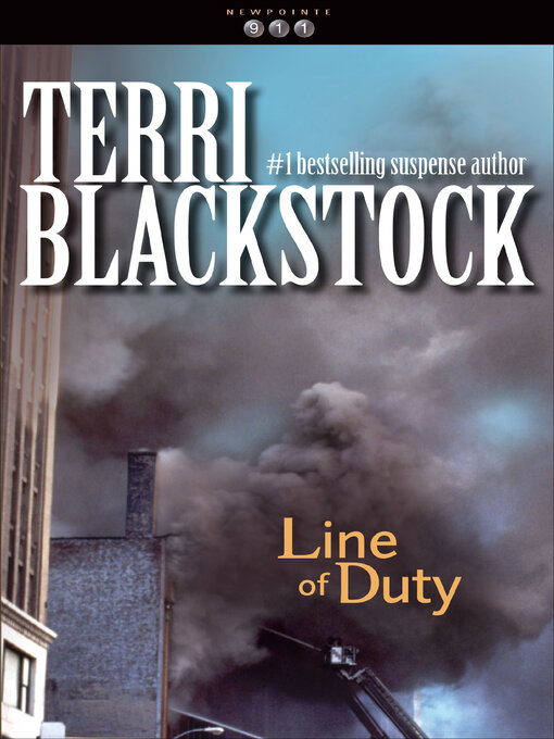 Title details for Line of Duty by Terri Blackstock - Wait list
